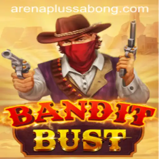 Exploring BanditBust: The Ultimate Arenaplus Adventure