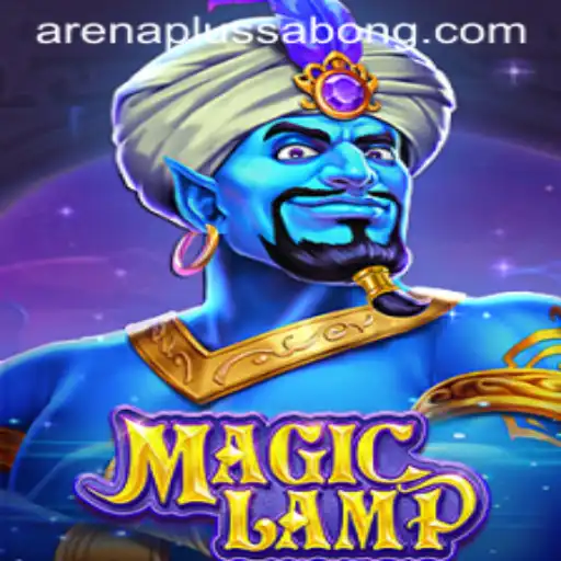 MagicLamp: An Enchanting Journey in the World of ArenaPlus